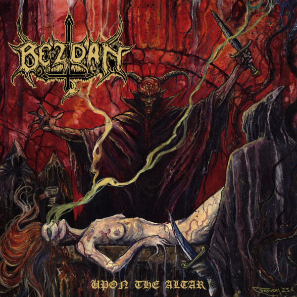 Bezdan - "Upon The Altar" LP