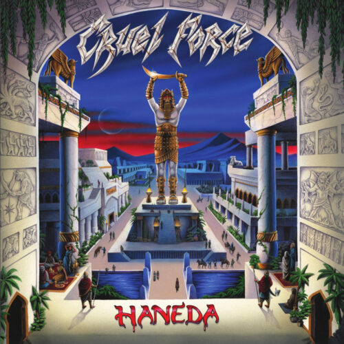 Cruel Force - Haneda Cruel Force - "Haneda" LP