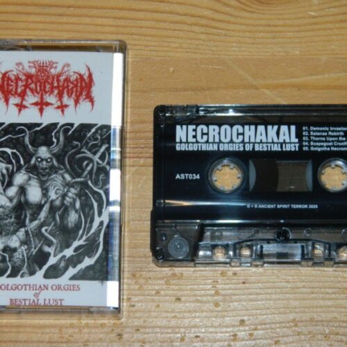 tape_necrochakal Necrochakal - "Golgothian Orgies Of Bestial Lust" Tape