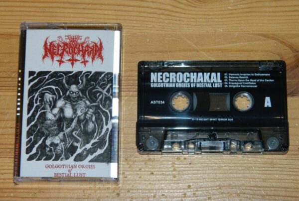 Necrochakal - "Golgothian Orgies Of Bestial Lust" Tape