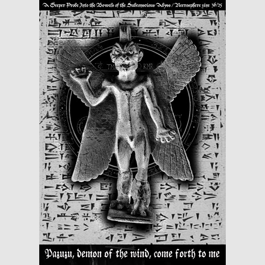 Necrosphere - "Issue 36 - Pazuzu, Demon Of The Wind, Come Forth To Me" Zine