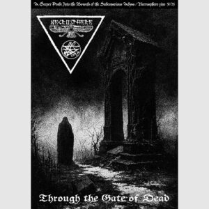 Necrosphere – “Issue 37 – Through The Gates Of Dead” Zine