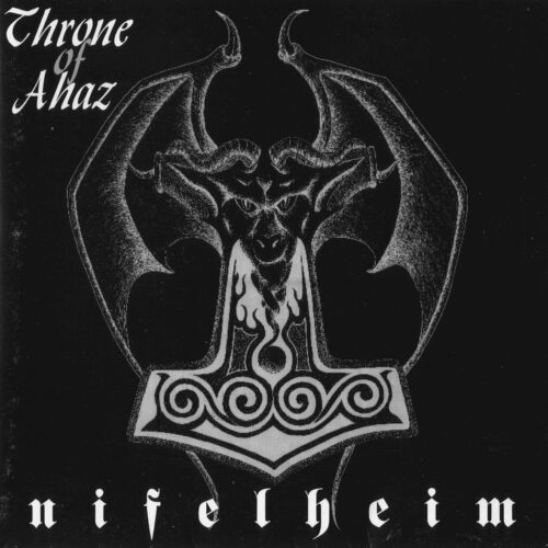 Throne Of Ahaz - "Nifelheim" LP