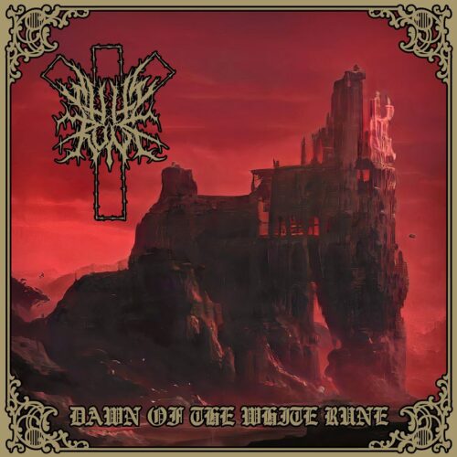 White Rune - "Dawn Of The White Rune" LP