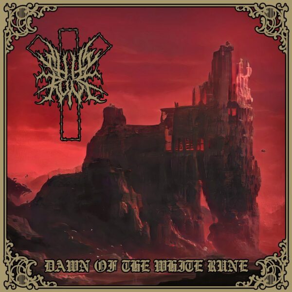 White Rune - "Dawn Of The White Rune" LP