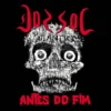 dorsalatlantica_antes Dorsal Atlântica - "Antes Do Fim" LP