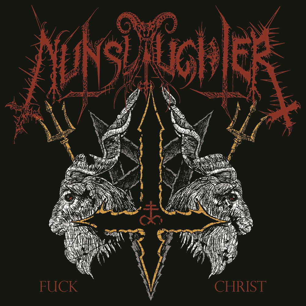 Nunslaughter - Fuck Christ Cover [WolfKult Religion]