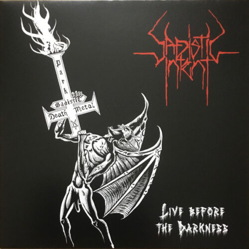 Sadistic Intent - Live Before The Darkness [WolfKult Religion]