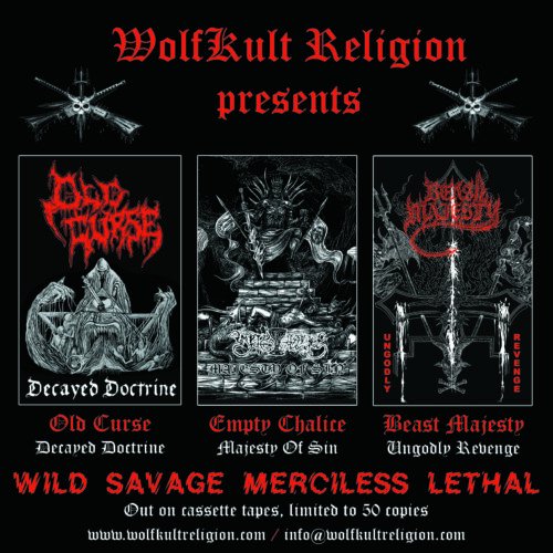 Old Curse - Emtpy Chalice - Beast Majesty - Tape [WolfKult Religion]