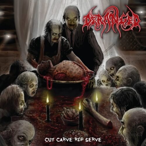 Deranged - Cut Carve Rip Serve LP [WolfKult Religion]
